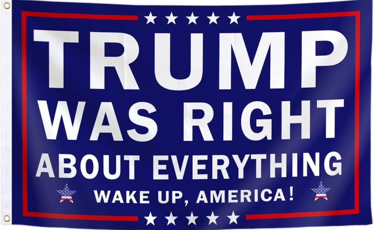 Trump Was Right 3' x 5' Flag